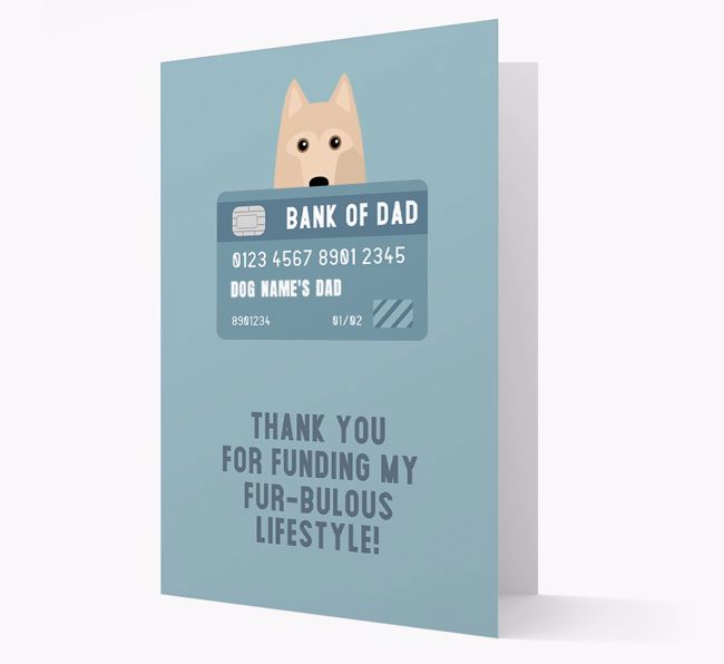 'Bank of Dad' - Personalised {breedFullName} Card